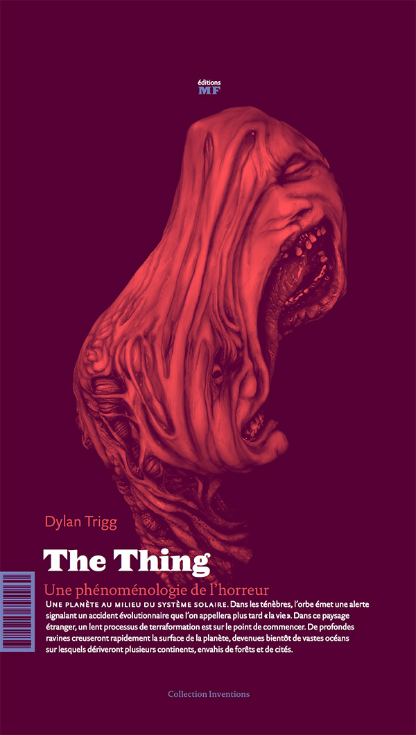 The Thing, phénoménologie de l'horreur, un livre de Dylan Trigg, 16 €